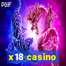 x18 casino